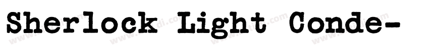 Sherlock Light Conde字体转换 Sherlock Light Conde字体转换